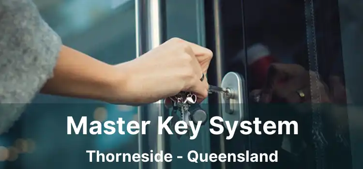 Master Key System Thorneside - Queensland