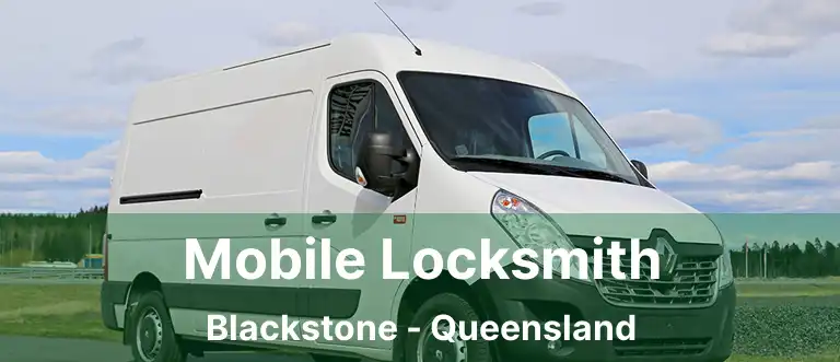 Mobile Locksmith Blackstone - Queensland