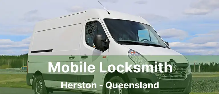Mobile Locksmith Herston - Queensland