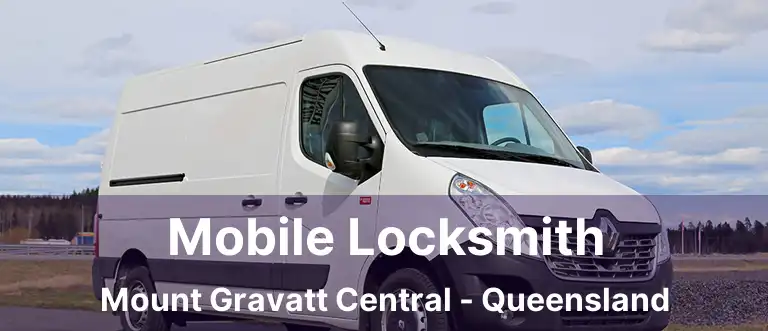 Mobile Locksmith Mount Gravatt Central - Queensland