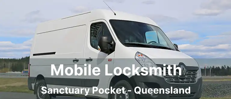 Mobile Locksmith Sanctuary Pocket - Queensland