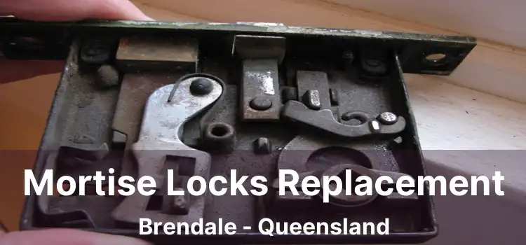 Mortise Locks Replacement Brendale - Queensland