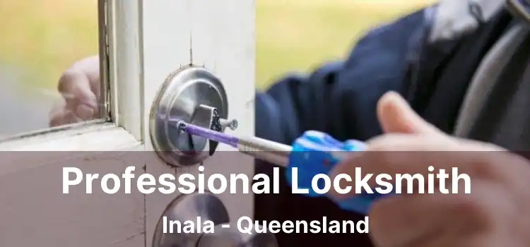 Professional Locksmith Inala - Queensland