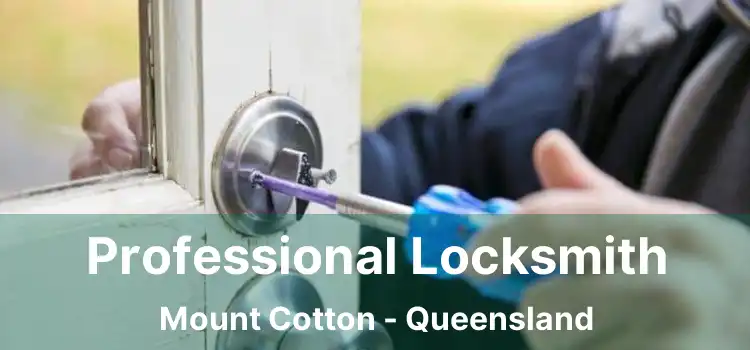 Professional Locksmith Mount Cotton - Queensland