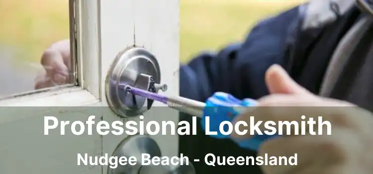 Professional Locksmith Nudgee Beach - Queensland
