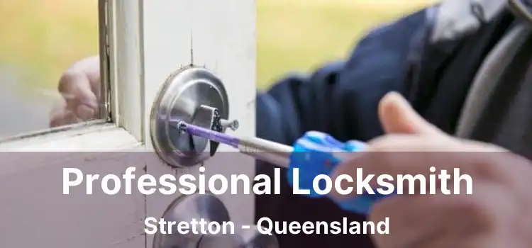 Professional Locksmith Stretton - Queensland