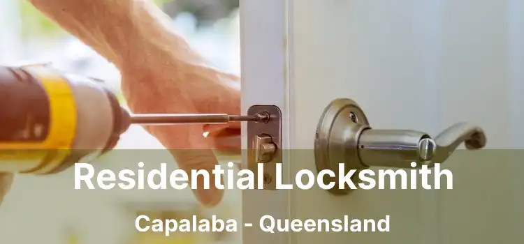 Residential Locksmith Capalaba - Queensland