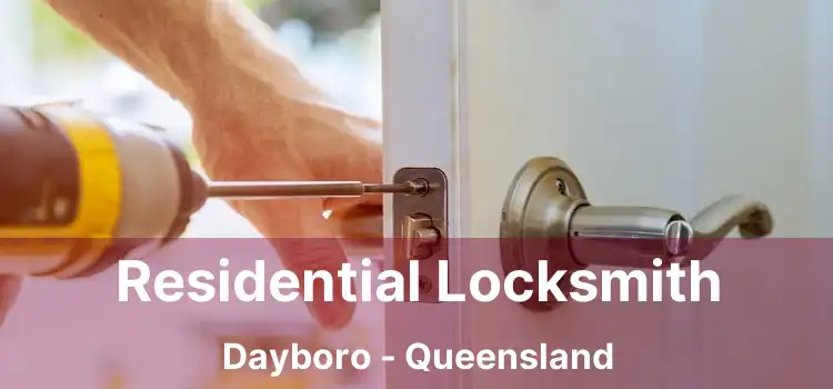 Residential Locksmith Dayboro - Queensland