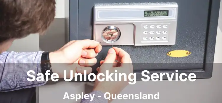 Safe Unlocking Service Aspley - Queensland