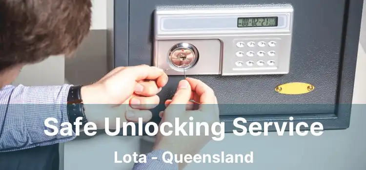 Safe Unlocking Service Lota - Queensland