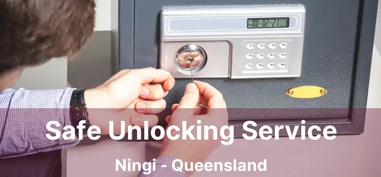 Safe Unlocking Service Ningi - Queensland