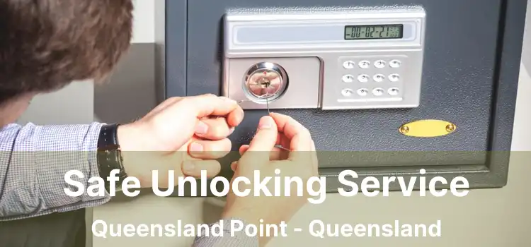 Safe Unlocking Service Queensland Point - Queensland