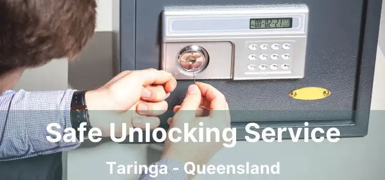 Safe Unlocking Service Taringa - Queensland