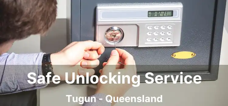 Safe Unlocking Service Tugun - Queensland