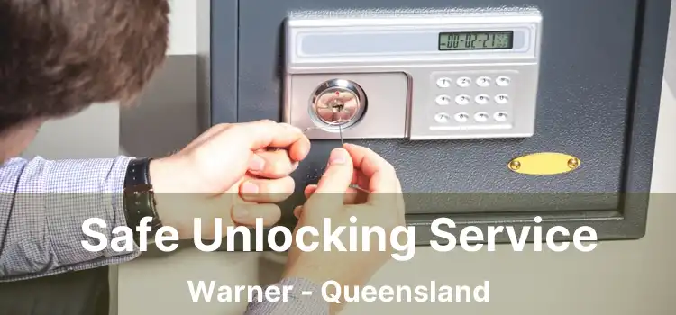 Safe Unlocking Service Warner - Queensland