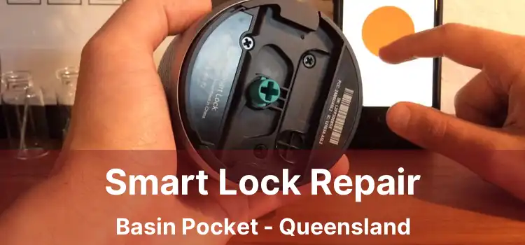 Smart Lock Repair Basin Pocket - Queensland