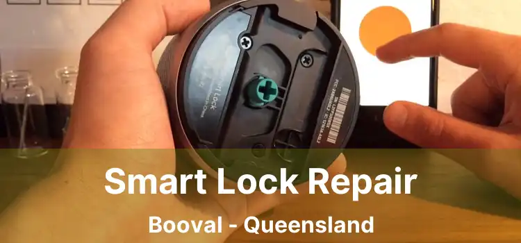 Smart Lock Repair Booval - Queensland