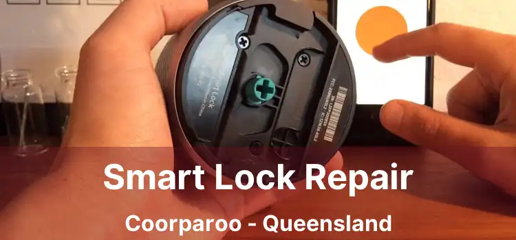 Smart Lock Repair Coorparoo - Queensland