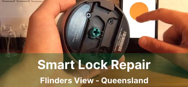 Smart Lock Repair Flinders View - Queensland