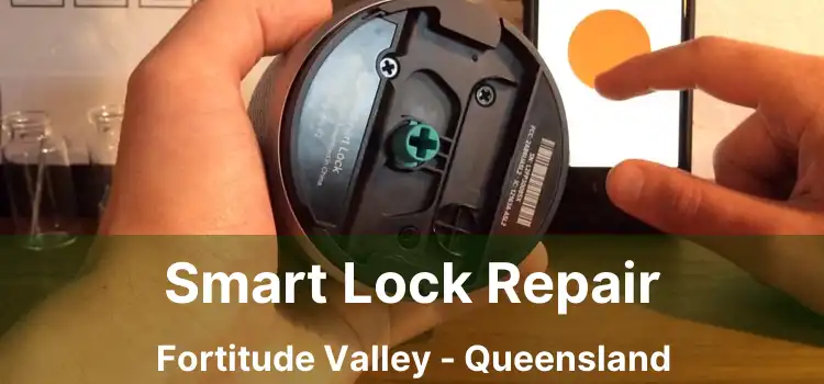 Smart Lock Repair Fortitude Valley - Queensland