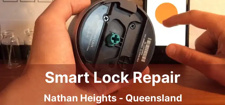 Smart Lock Repair Nathan Heights - Queensland