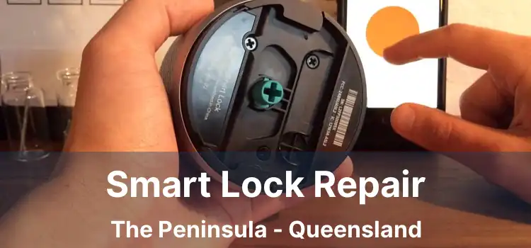 Smart Lock Repair The Peninsula - Queensland