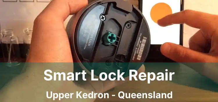 Smart Lock Repair Upper Kedron - Queensland