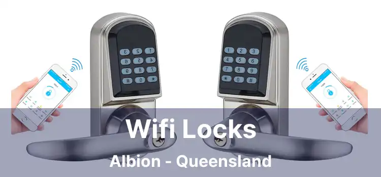 Wifi Locks Albion - Queensland