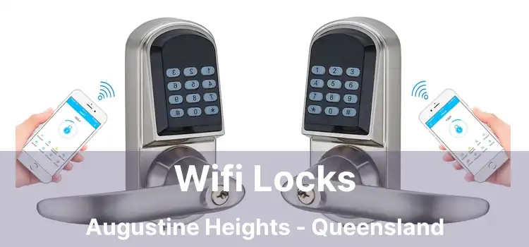 Wifi Locks Augustine Heights - Queensland