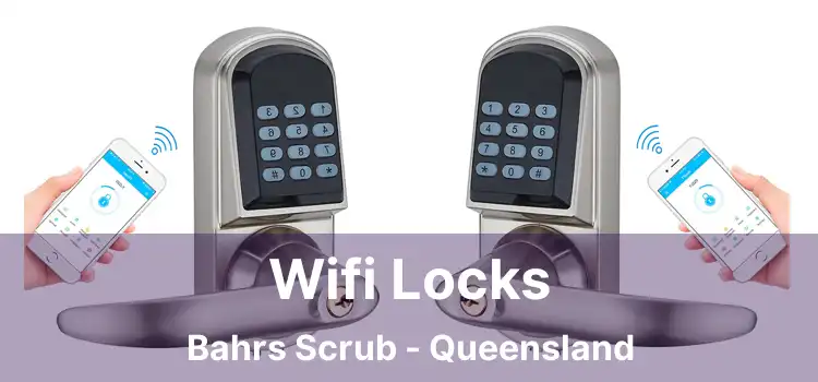 Wifi Locks Bahrs Scrub - Queensland