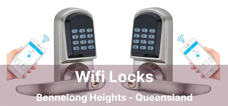 Wifi Locks Bennelong Heights - Queensland