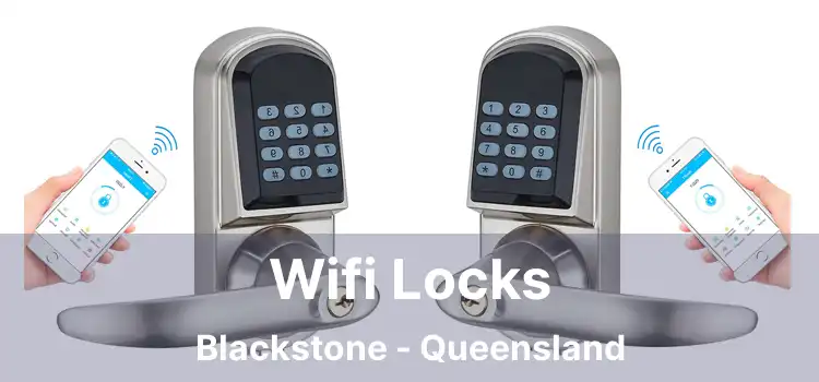 Wifi Locks Blackstone - Queensland