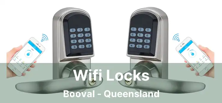 Wifi Locks Booval - Queensland