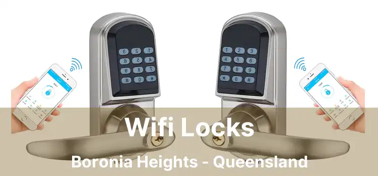 Wifi Locks Boronia Heights - Queensland