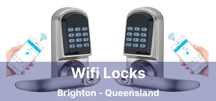 Wifi Locks Brighton - Queensland