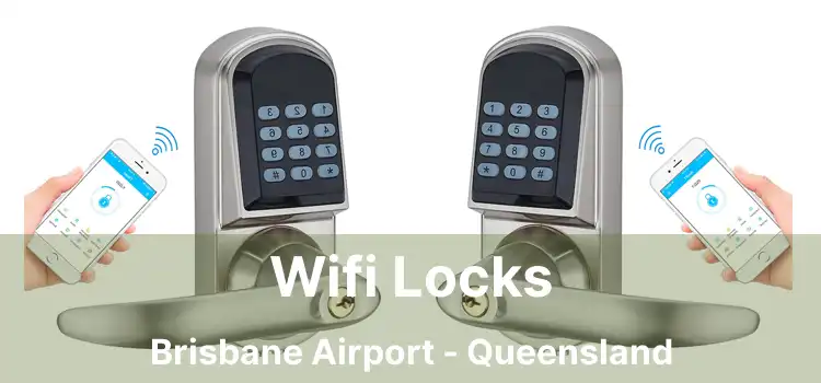 Wifi Locks Brisbane Airport - Queensland