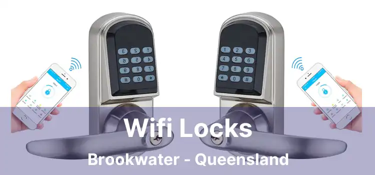 Wifi Locks Brookwater - Queensland