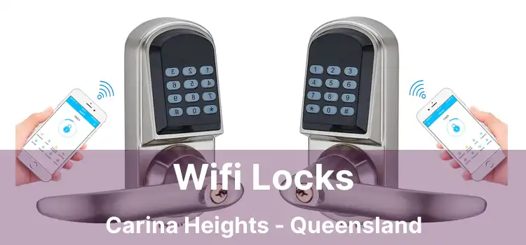 Wifi Locks Carina Heights - Queensland