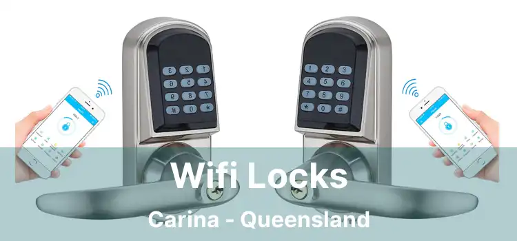 Wifi Locks Carina - Queensland