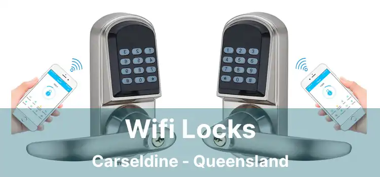 Wifi Locks Carseldine - Queensland
