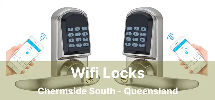 Wifi Locks Chermside South - Queensland