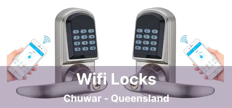 Wifi Locks Chuwar - Queensland