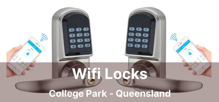 Wifi Locks College Park - Queensland