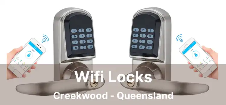 Wifi Locks Creekwood - Queensland