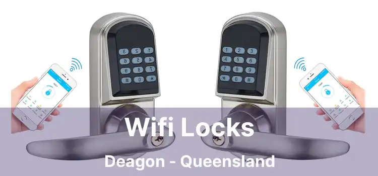 Wifi Locks Deagon - Queensland
