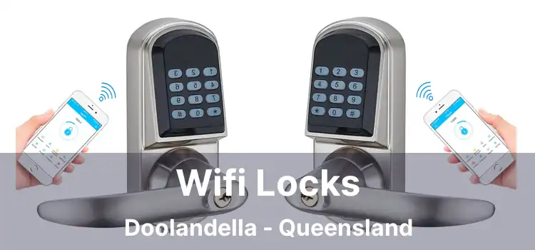Wifi Locks Doolandella - Queensland