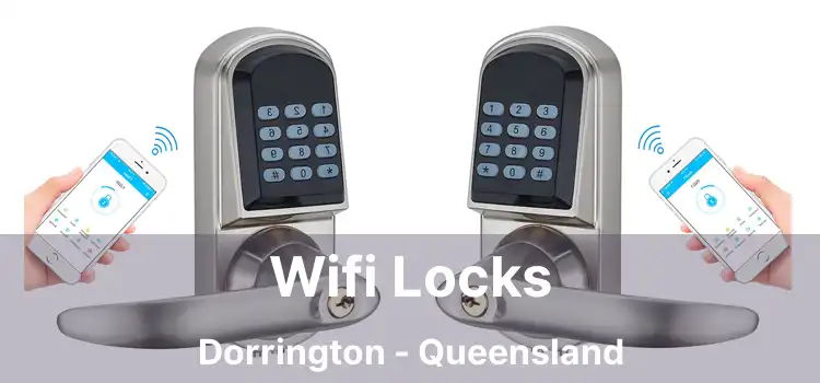 Wifi Locks Dorrington - Queensland