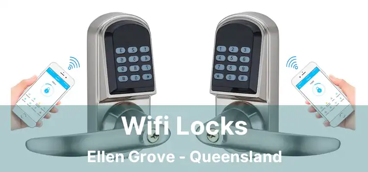 Wifi Locks Ellen Grove - Queensland