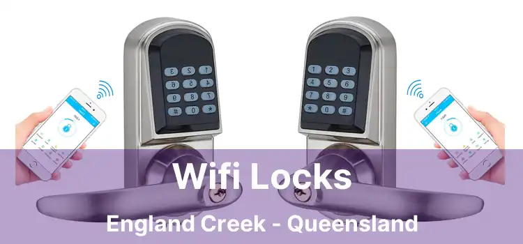 Wifi Locks England Creek - Queensland