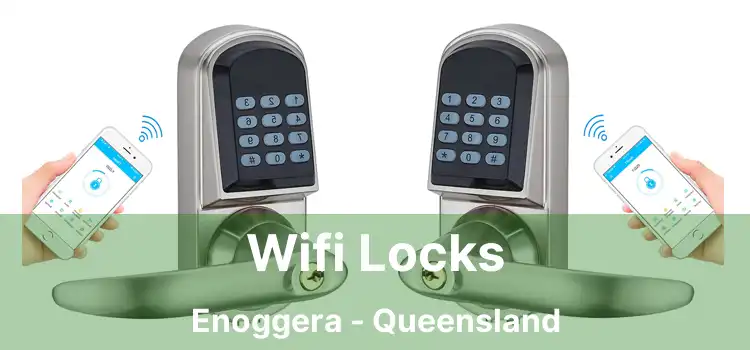 Wifi Locks Enoggera - Queensland
